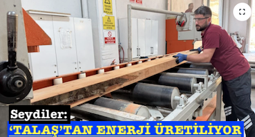 <center> Seydiler: </center><center><font color=’blue’>‘TALAŞ’TAN ENERJİ ÜRETİLİYOR </font></center>