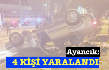 <center> Ayancık: </center><center><font color=’blue’>4 KİŞİ YARALANDI </font></center>