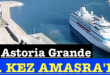 <center> Astoria Grande </center><center><font color=’blue’>85. KEZ AMASRA’DA </font></center>