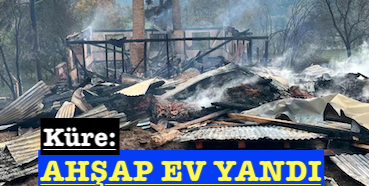 <center> Küre: </center><center><font color=’blue’> AHŞAP EV YANDI </font></center>