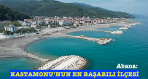 <center> Kastamonu’nun en başarılı ilçesi: </center><center><font color=’blue’> ABANA </font></center>