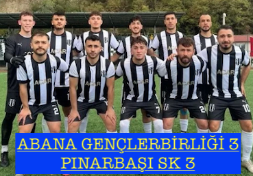 ABANA GENÇLERBİRLİĞİ 3; PINARBAŞI SK 3