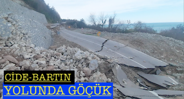 CİDE-BARTIN YOLUNDA GÖÇÜK