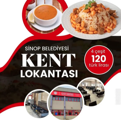 <center> Sinop’un Kent Lokantası: </center><center><font color=’blue’>‘4 ÇEŞİT YEMEK 120 TL’</font></center>