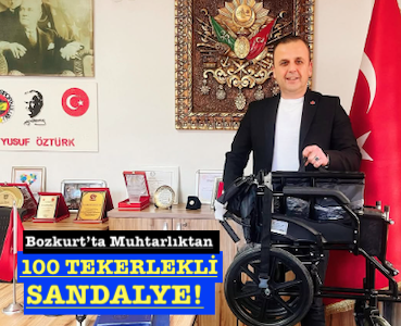 <center> Bozkurt’ta Muhtarlıktan  </center><center><font color=’blue’>100 TEKERLEKLİ SANDALYE!  </font></center>