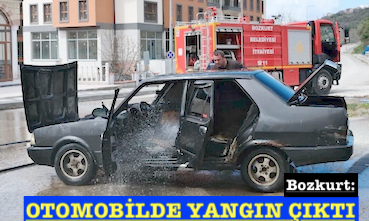 <center> Bozkurt: </center><center><font color=’blue’> OTOMOBİLDE YANGIN ÇIKTI </font></center>