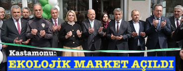 <center> Kastamonu: </center><center><font color=’blue’> EKOLOJİK MARKET AÇILDI </font></center>