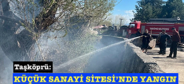 <center> Taşköprü: </center><center><font color=’blue’> KÜÇÜK SANAYİ SİTESİ’NDE YANGIN </font></center>