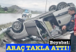 <center> Boyabat: </center><center><font color=’blue’> ARAÇ TAKLA ATTI!</font></center>
