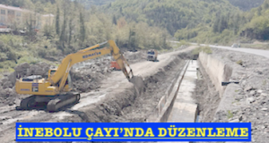 İNEBOLU ÇAYI’NDA DÜZENLEME