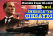 <center> Mustafa Yaşar DİLSİZ: </center><center><font color=’blue’> GAZİ, İNEBOLU’YA ÇIKSAYDI </font></center>