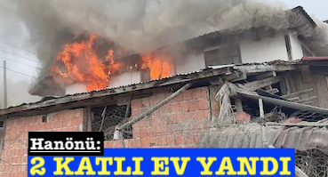 <center> Hanönü: </center><center><font color=’blue’>2 KATLI EV YANDI </font></center>