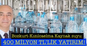 <center> Bozkurt-Kızılcaelma Kaynak suyu: </center><center><font color=’blue’>400 MİLYON TL’LİK YATIRIM!</font></center>
