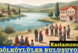 <center> Kastamonu: </center><center><font color=’blue’> GÖLKÖYLÜLER BULUŞUYOR </font></center>