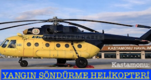 <center> Kastamonu: </center><center><font color=’blue’> YANGIN SÖNDÜRME HELİKOPTERİ </font></center>